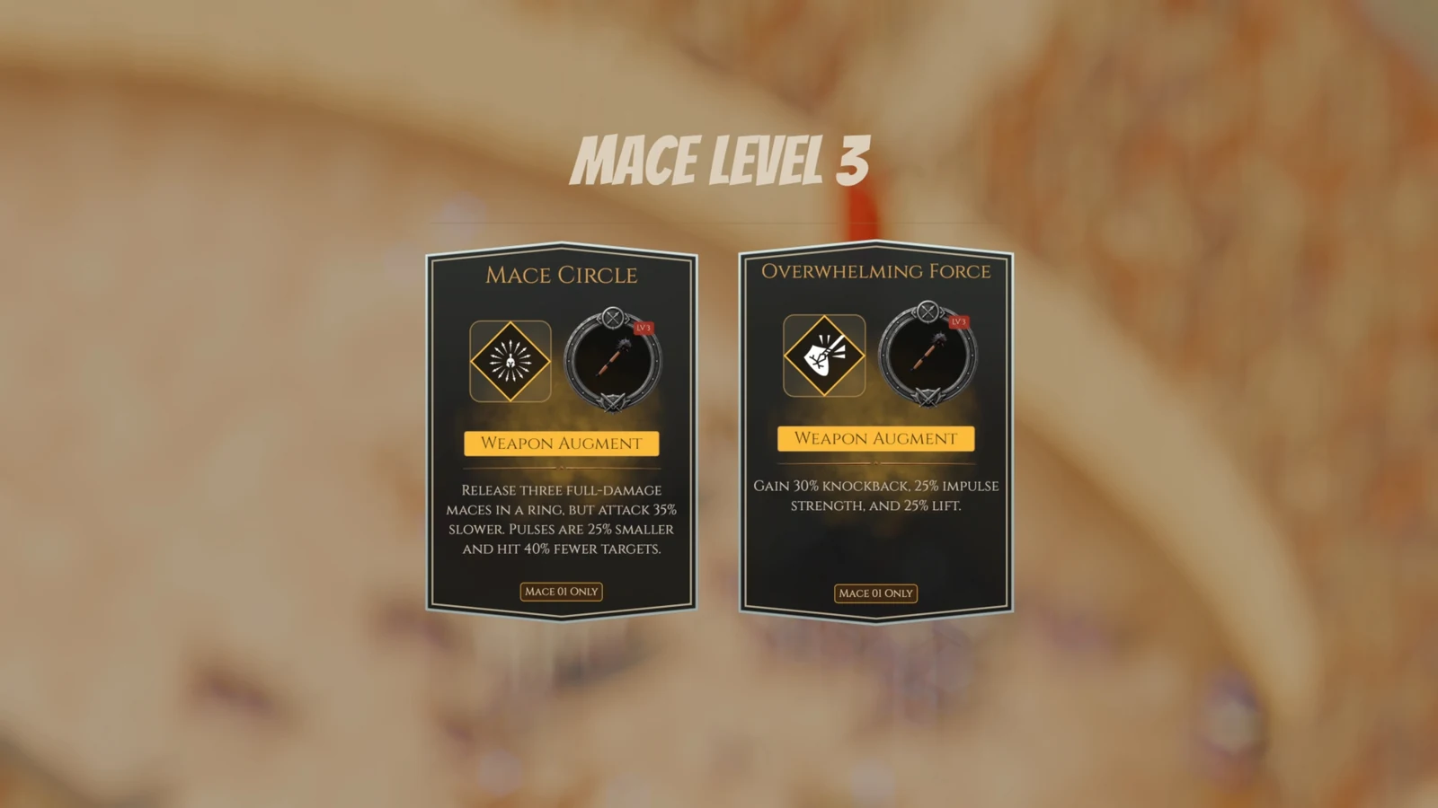 Choose a Mace Level 3 augment to change how the weapon behaves